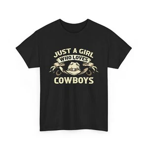 Couple Matching Rodeo Cowgirl Just A Girl Who Loves Cowboys T-Shirt - Picture 1 of 15