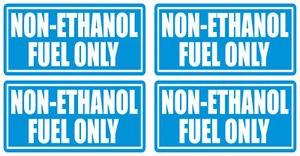 Non-Ethanol Fuel Only Decal (Indoor or Outdoor Use) - Picture 1 of 3
