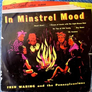 FRED WARING AND THE PENNSYLVANIANS-IN MINSTREL MOOD "RARE" EP 45 RPM 7" - Imagen 1 de 4