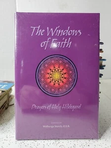 The Windows of Faith - Prayers of Holy Hildegard - Walburga Storch O.S.B. HC - Picture 1 of 3