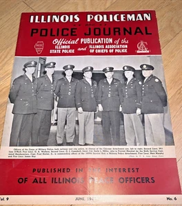 June 1943 ILLINOIS POLICEMAN & POLICE JOURNAL State Police MUG SHOTS - Picture 1 of 12
