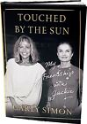 Touched by the Sun : My Friendship with Jackie par Carly Simon (2019, couverture rigide)