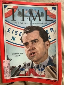 Time Magazine November 5, 1956 Campaigner Richard Nixon - Picture 1 of 3