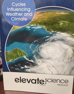Elevate Science Modules Cycles Influencing Weather And Climate - Picture 1 of 2