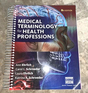 Medical Terminology for Health Professions, Spiral Bound 8th Edition 2018 NoCard - Picture 1 of 21