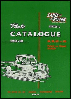 Catalogo Parti Land Rover 1954 1955 1956 1957 1958 Serie I - Immagine 1 di 2