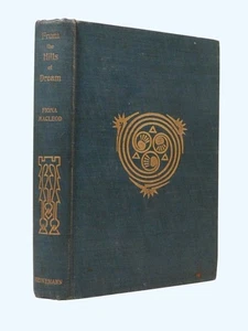 FIONA MACLEOD From the Hills of Dream 1907 1st thus HB threnodies, songs, poems - Imagen 1 de 7