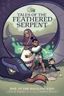Tales Of The Feathered Serpent 1 : Rise Of The Halfling King, Paperback By Bo...