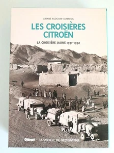 2 Livres Books Les Croisières CITROËN Glénat Géographie Ariane Audouin-Dubreuil - Imagen 1 de 11