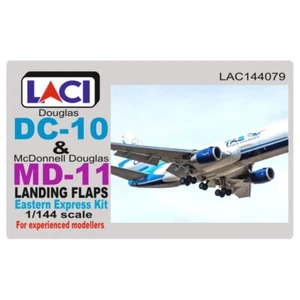 1/144 LACI 144079 DC-10 & MD-11 Landing Flaps For Eastern Express model kit - Picture 1 of 5