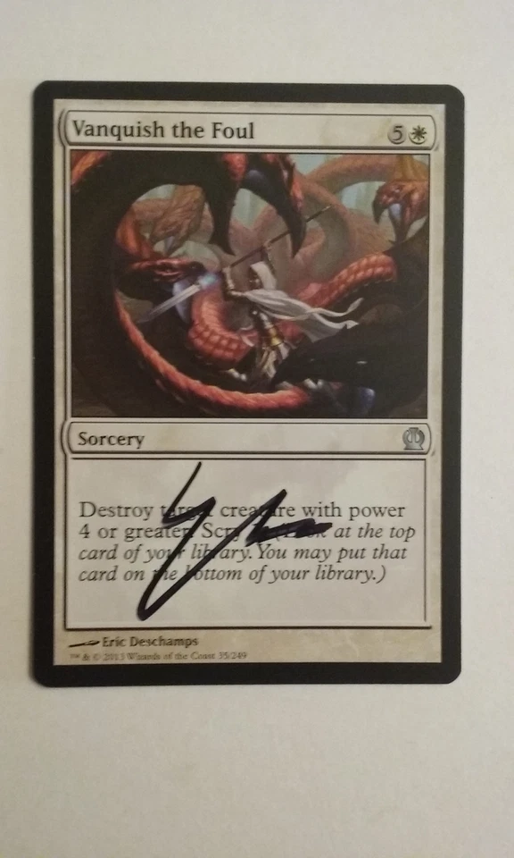 Vanquish the Foul Theros  signed by Eric Deschamps MTG - Image 1 of 1