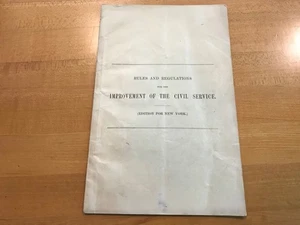 1872 PRESIDENT GRANT RULES FOR CIVIL SERVICE - NEW YORK STATE - Picture 1 of 7