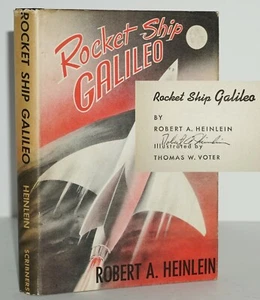 ROCKET SHIP GALILEO ~ *FLAT SIGNED* FINE 1ST/1ST/1ST EDITION ~ ROBERT HEINLEIN - Imagen 1 de 12