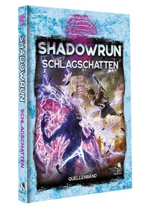 SHADOWRUN: SCHLAGSCHACHTTEN - CYBER ROLLENSPIEL - (HC) - PEGASUS PRESS #46118G - Bild 1 von 1