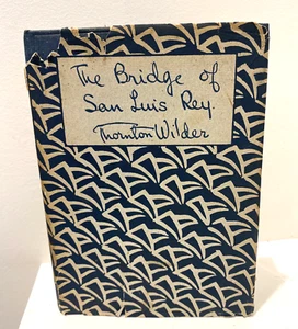 Thornton Wilder The Bridge of San Luis Rey 1928 Dust jacket hardcover vintage - Picture 1 of 16
