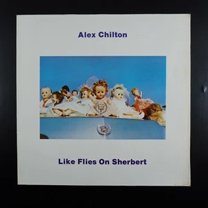 Alex Chilton – Like Flies On Sherbert | Vinyl, LP, Album | LILP 4.00486 J - Foto 1 di 4