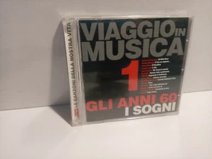 VIAGGIO IN MUSICA 1 GLI ANNI 60 I SOGNI CD OTTIME CONDIZIONI - Picture 1 of 3
