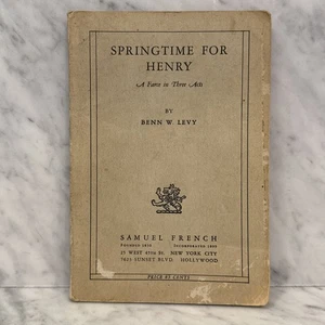 Springtime For Henry A Farce in Three Acts by Ben Levy 1932 Samuel French script - Picture 1 of 8