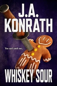 WHISKEY SOUR von J.A. Konrath GROSSDRUCK - JA signed handsigniert - Thriller - Bild 1 von 1