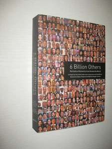 6 Billion Others: Portraits of Humanity from Around the World von Yann Arthus Be - Bild 1 von 1
