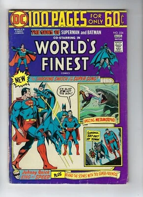 World's Finest # 224 DC Comics 100 pg Giant - Sons of Superman & Batman Aug 1974 - Image 1 of 2