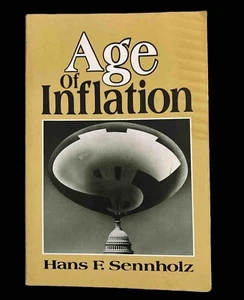 Age of Inflation - Hans F. Sennholz - Bild 1 von 1