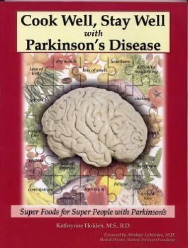 Cook Well, Stay Well with Parkinsons Disease - Super Foods for Supe - VERY GOOD Foto 1 de 1