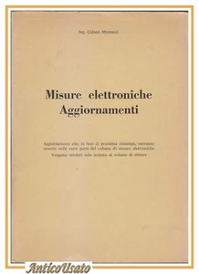 MISURE ELETTRONICHE AGGIORNAMENTI di Calisto Minnucci libro schemi elettrici - Foto 1 di 1