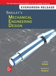Shigley's Mechanical Engineering Design: 2024 Release ISE by Richard Budynas Pap - Picture 1 of 1