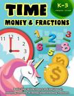 Time Money & Fractions Kindergarten