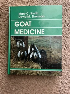 Goat Medicine by Mary Smith David Sherman Veterinary Animal Care Hardcover 1994 - Picture 1 of 6