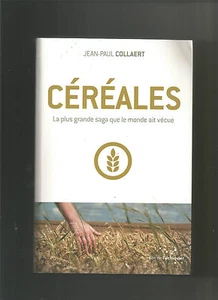 Céréales: La plus grande saga que le monde ait vécue - Picture 1 of 1