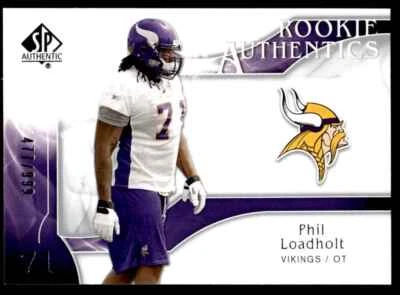 2009 SP Authentic Phil Loadholt Rookie 477/999 Minnesota Vikings #264 R50 - Image 1 of 2