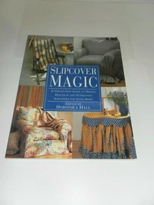 Slipcover Magic by Ron Carolissen and Dorothea Hall (1997, Paperback) - Picture 1 of 4