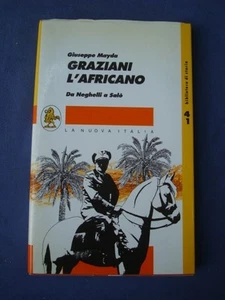 MAYDA-GRAZIANI L'AFRICANO-DA NEGHELLI A SALO'-LA NUOVA ITALIA 1992 - Picture 1 of 1