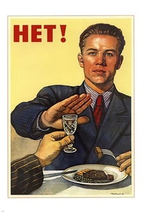 Vintage Propaganda Sowjet Poster 12x18 HET oder NEIN TRINKEN Alkohol Nüchternheit - Bild 1 von 1