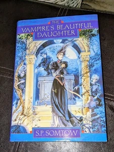 First Edition "The Vampire's Beautiful Daughter" Printed '97 Great Story  - Bild 1 von 14