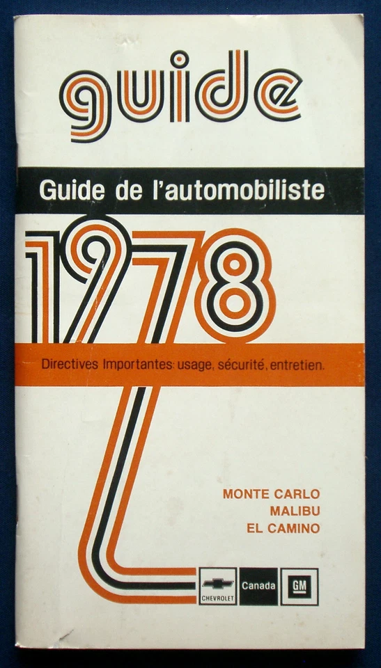Manual del propietario * Manual de instrucciones 1978 Chevrolet Monte Carlo * El Camino (CDN) Foto 1 de 1