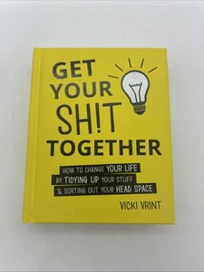Get Your Shit Together Tidying Magic Mini Book Vicki Vrint Cleaning Up - Picture 1 of 13