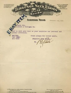 1917 LETTERHEAD Sherman Texas FERGUSON SEED FARMS R. Chapman B. Pittuck W French - Imagen 1 de 1