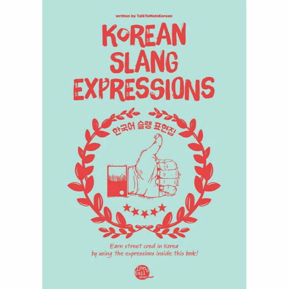 Korean Slang Expressions by Talk To Me In Korean - Image 1 of 1