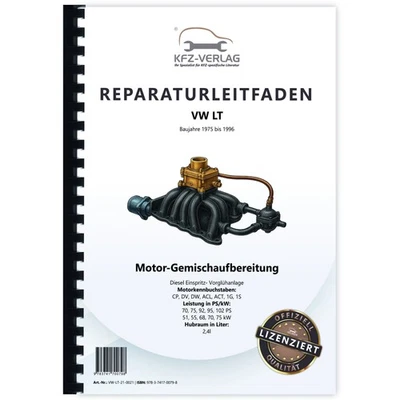 VW LT (75-96) Diesel Einspritz- Vorglühanlage 2,4l 70-102 PS Werkstatthandbuch - Bild 1 von 4