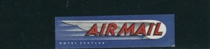 UNITED STATES HOTEL STATLER AIRMAIL label circa(?) read desc - Picture 1 of 1