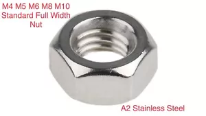 M4 M5 M6 M8 M10 Metric Full Width Hex Nut Stainless Steel Standard Nuts A2 STD - Picture 1 of 12