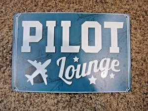 1 Stück Pilot Lounge Schild - Blechschilder "PILOT Lounge" mit Flugzeug 12x8 Grap - Bild 1 von 2