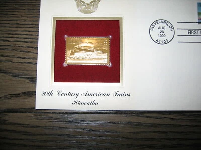 1999 20th Century American Hiawatha Trains 22kt Gold Golden Cover Stamp FDC FCI - Image 1 of 3