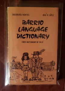Barrio Language Dictionary: First Dictionary of Calo - Imagen 1 de 12