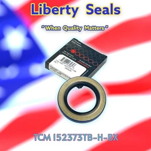 TCM Dichtomatik  152373TB-H-BX Oil Seal Free Shipping 75005281 BY LIBERTY SEALS - Picture 1 of 6