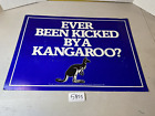 RARE Fosters Lager Vintage bar beer sign “Ever been kicked by a kangaroo?” 58S3