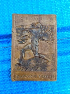 RACCONTI VISSUTI-A.CIPOLLA-BREVIARI INTELLETTUALI (1920 ca) Futurismo - Foto 1 di 2